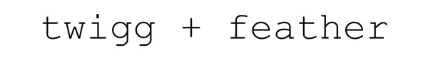 Twigg & Feather 